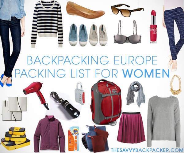 Travel Packing List for Women — Packing Guide for Backpacking Europe