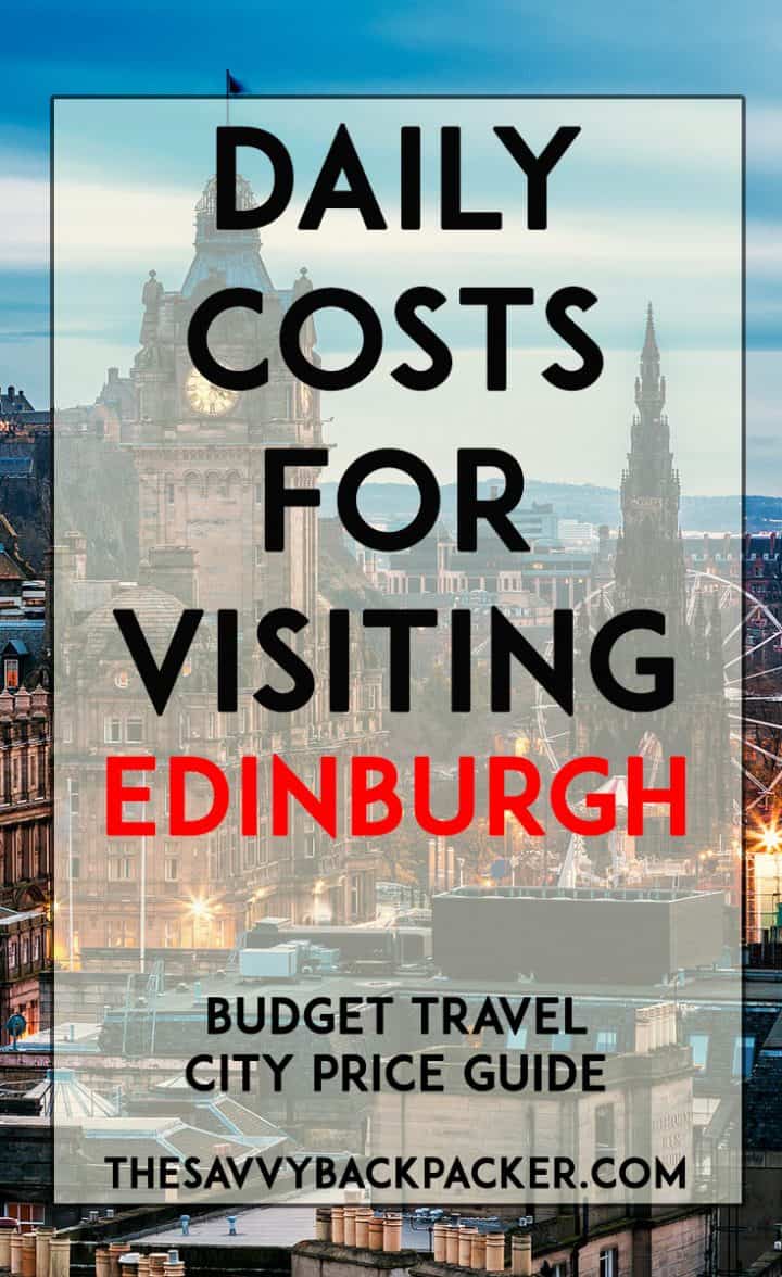 Edinburgh Price Guide Calculating Edinburgh Daily Travel Costs